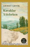 Kavaklar Yıkılırken