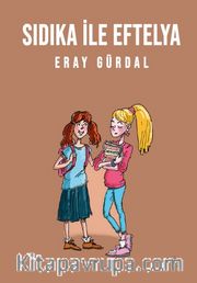 Sıdıka ile Eftelya