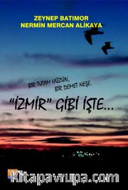 İzmir Gibi İşte