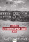 Kastamonu Abdurrahmanpaşa Lisesi Tarihi 