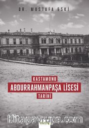 Kastamonu Abdurrahmanpaşa Lisesi Tarihi 
