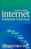 Hızlı ve Kolay İnternet Kulanım Kılavuzu