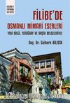 Filibe’de Osmanlı Mimari Eserleri