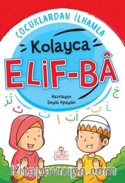 Çocuklardan İlhamla Kolayca Elif-Ba 