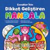 Çocuklar İçin Dikkat Geliştiren Mandala