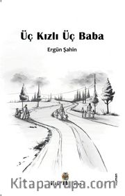 Üç Kızlı Üç Baba