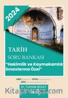 Tarih Soru Bankası ‘Hakimlik ve Kaymakamlık Sınavlarına Özel’