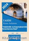 Tarih Konu Anlatımı ‘Hakimlik ve Kaymakamlık Sınavlarına Özel’