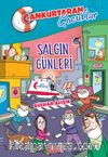 Salgın Günleri / Cankurtaran Çocuklar 5