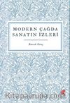 Modern Çağda Sanatın İzleri