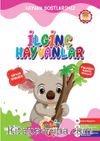 Hayvan Dostlarımız / İlginç Hayvanlar Seviye 6  (7-8 Yaş)