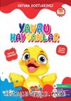 Hayvan Dostlarımız / Yavru Hayvanlar Seviye 3 (4-5 Yaş)