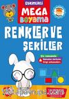 Etkinlikli Mega Boyama / Renkler ve Şekiller