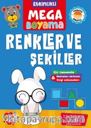 Etkinlikli Mega Boyama / Renkler ve Şekiller