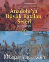 Anadolu’ya Büyük Katalan Seferi