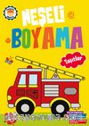 Neşeli Boyama / Taşıtlar