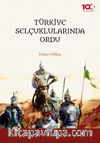 Türkiye Selçuklularında Ordu