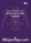 Irak ve Horasan Selçukluları Tarihi