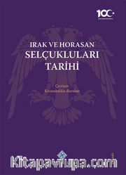 Irak ve Horasan Selçukluları Tarihi