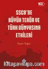 SCB'de Büyük Terör ve Türk Dünyasına Etkileri
