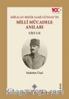Miralay Bekir Sami Günsav'ın Millî Mücadele Anıları (I-II.Cilt Takım)