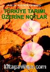 Türkiye Tarımı Üzerine Notlar