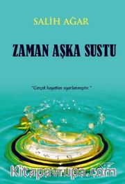 Zaman Aşka Sustu