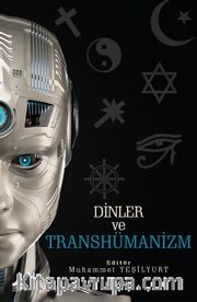 Dinler ve Transhümanizm