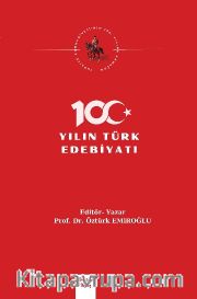 100 Yılın Türk Edebiyatı