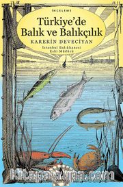 Türkiye'de Balık ve Balıkçılık