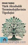 Türk Akrabalık Terminolojilerinin Tipolojisi