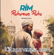 Rim, Ruhumun Ruhu