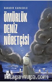 Ömürlük Deniz Nöbetçisi