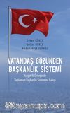 Vatandaş Gözünden Başkanlık Sistemi & Yozgat İli Örneğinde Toplumun Başkanlık Sistemine Bakışı