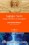 Sağlığın Tarihi & Uzayan Ömrümüz ve Geleceğimiz