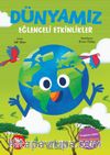 Dünyamiz & Eğlenceli Etkinlikler