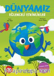 Dünyamiz <br /> Eğlenceli Etkinlikler