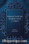 Meḥmed Necātī’nin Menāḳıb-ı Ġazā ve Cihād’ı