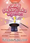 1. Seviye Sihirli Dikkat Zeka Oyunları 1 (İlkokul)