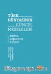 Türk Dünyasının Güncel Meseleleri & Devlet, Toplum ve Siyaset