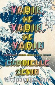 Yarın ve Yarın ve Yarın 