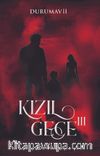 Kızıl Gece III 