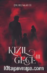 Kızıl Gece III 