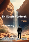En Güzele Yürümek & Mihenk Taşı Düşünceler