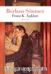 Franz K. Âşıkları