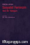 Sosyalist Feminizm & Yeni Bir Yaklaşım