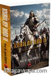 Kubilay Han II & Dünyanın İmparatoru