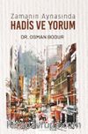Zamanın Aynasında Hadis ve Yorum