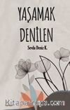 Yaşamak Denilen