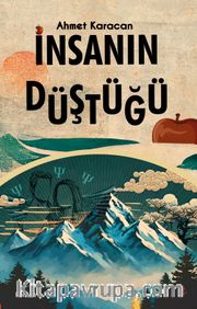 İnsanın Düştüğü